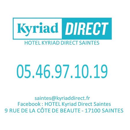 Kyriad Direct Saintes Hotel Exterior photo